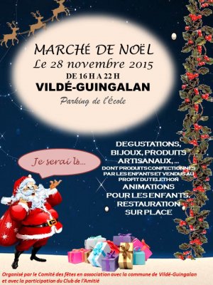 Marché de Noël à Vildé-Guingalan Marché de Noël à Vildé-Guingalan